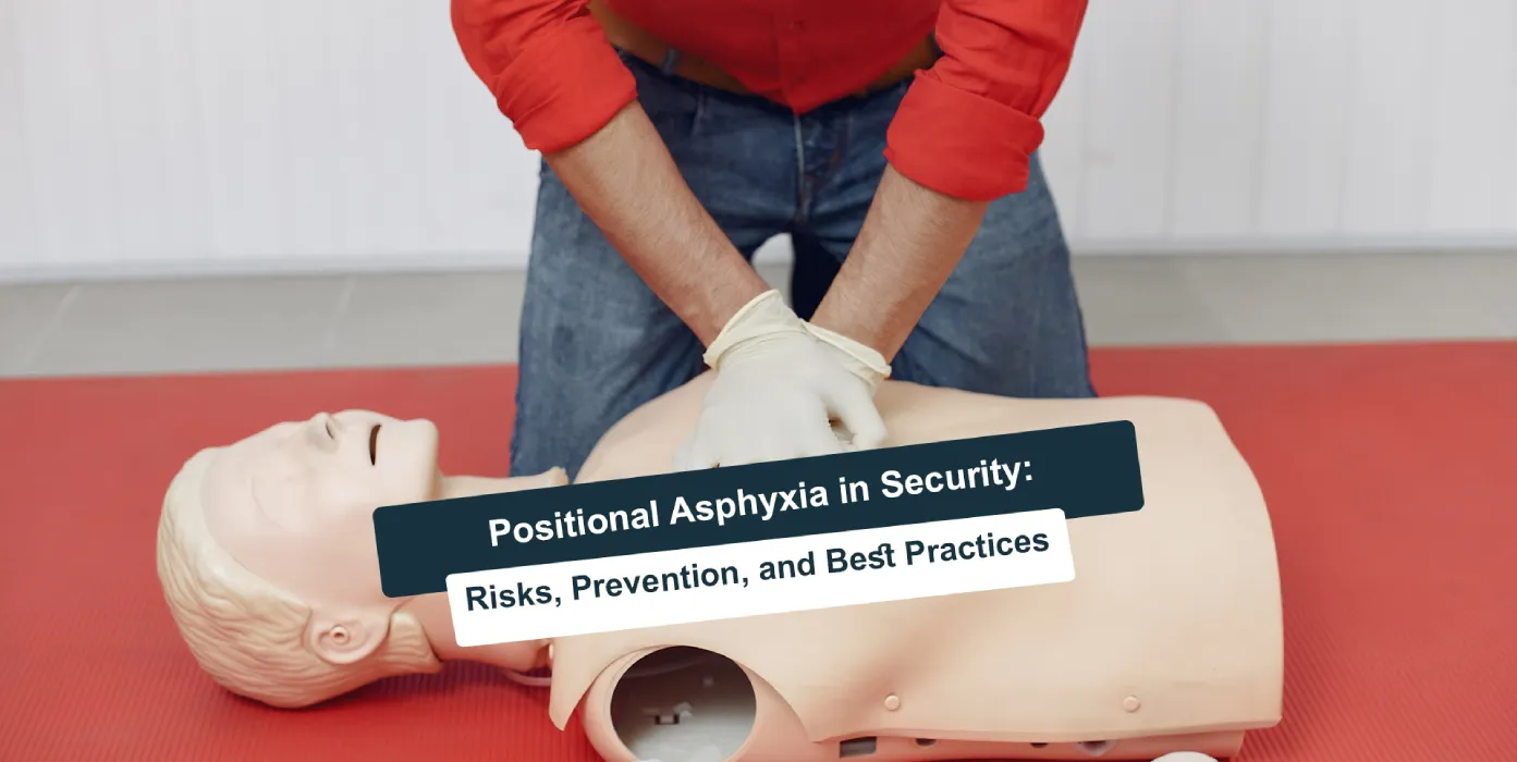 Positional Asphyxia in Security